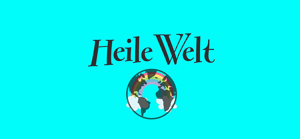 Heile Welt - General